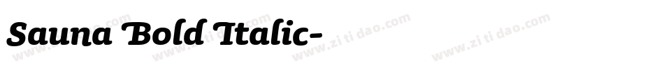 Sauna Bold Italic字体转换